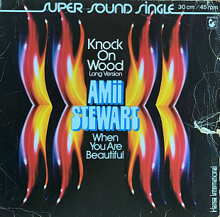 Amii Stewart – «Knock On Wood» 12"45 RPM, Single