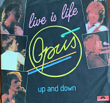 Opus – «Live Is Life» 7"45 RPM Single