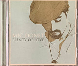 Mic Donet – «Plenty Of Love»