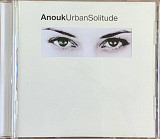 Anouk – «Urban Solitude»