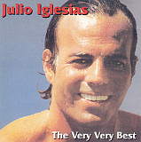 Julio Iglesias – The Very Very Best