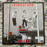 The Vibrators - Guilty