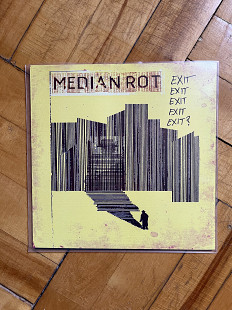 Median Rot - Exit