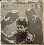 Rata negra - Bien triste