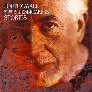 JOHN MAYALL & The Bluesbreakers – Stories - 2xLP '2002/RE NEW