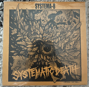 Systematic death - Systema eight