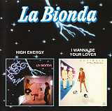 La Bionda – High Energy / I Wanna Be Your Lover