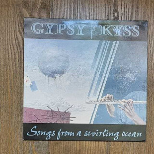 Gypsy Kyss – Songs From A Swirling Ocean LP 12", произв. Germany