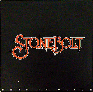 Stonebolt – Keep It Alive ( USA ) SEALED LP