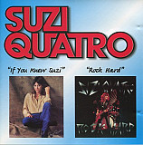 Suzi Quatro – If You Knew Suzi... / Rock Hard