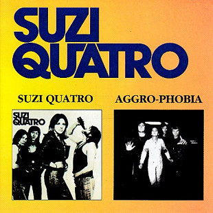 Suzi Quatro – Suzi Quatro / Aggro-Phobia