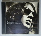 Продам CD Richard Ashcroft – Alone With Everybody 2000