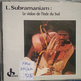 L. Subramaniam – Le Violon De L'Inde Du Sud | Karnatic Violin 2001 (FRA)