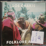 Los Chakis - Folklore Andino (BOL)