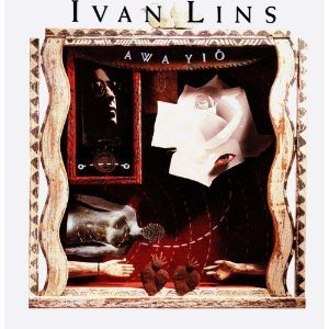 Ivan Lins ‎– Awa Yio ( USA ) JAZZ