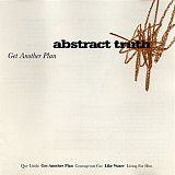 Abstract Truth – Get Another Plan ( USA - Canada ) Acid Jazz, Deep House