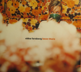 Ebba Forsberg – Been There ( USA )