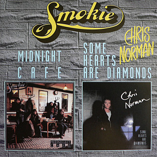 Smokie / Chris Norman – Midnight Café / Some Hearts Are Diamonds