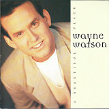Wayne Watson – A Beautiful Place ( USA )