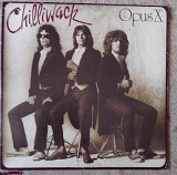 Chilliwack ‎– Opus X