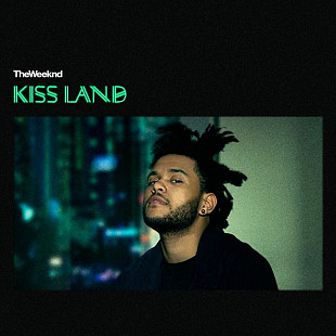 TheWeeknd – Kiss Land