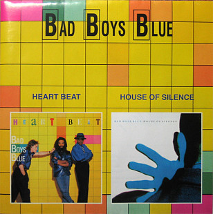 Bad Boys Blue – Heart Beat / House Of Silence