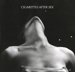 Cigarettes After Sex – I.