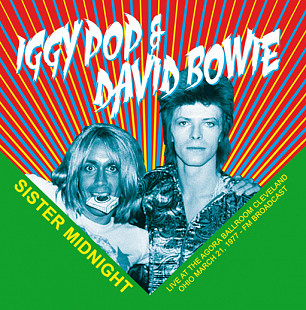 Iggy Pop & David Bowie – Sister Midnight