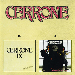 Cerrone – Cerrone IX -Your Love Survived / Cerrone X - Where Are You Now