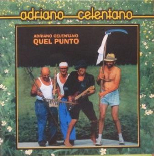 Adriano Celentano – Quel Punto