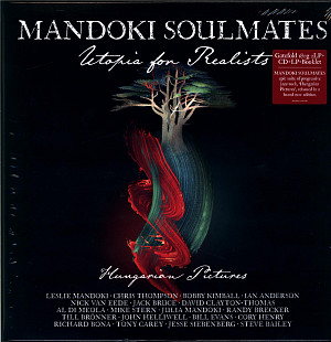 MANDOKI SOULMATES – Utopia For Realists...- 2xLP + CD '2021 Inside Out Music EU + Booklet - NEW