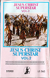 Andrew Lloyd Webber & Tim Rice* – Jesus Christ Superstar Vol.2