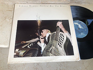 Johnny Winter – Nothin' But The Blues ( USA ) Electric Blues LP