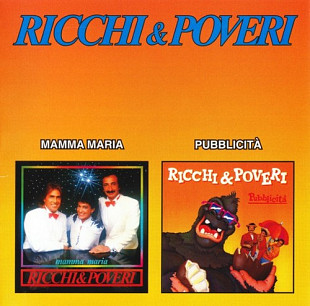 Ricchi E Poveri = Ricchi & Poveri – Mamma Maria / Pubblicita