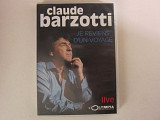 Claude Barzotti 2009 Je Reviens D'un Voyage - L'Olympia Live