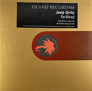 Jeep Grrlz - Re-Wired (Island Records 12 IS 737 DJ) 12" Hard House, Trance