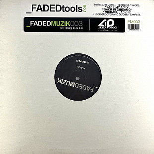 Alex Peace - Faded Tools No. 1 (Faded Muzik FM003) 12" Acid House, Techno