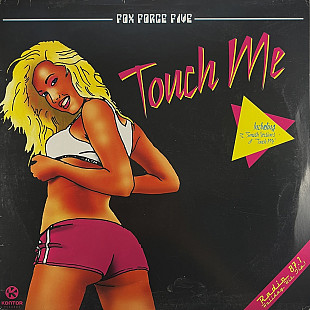 Fox Force Five - Touch Me (Kontor Records K 461) 12" House, Euro House