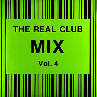 Various - The Real Club Mix, Vol. 4 (ZYX Records ZYX 6085-12) 12" Freestyle, House, Funk, Disco
