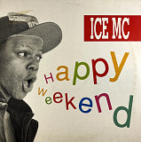 ICE MC - Happy Weekend (Polydor 879 789-1) 12" Hip-House, Euro House