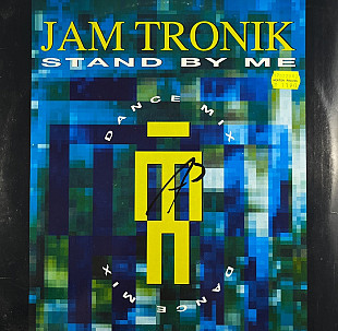 Jam Tronik - Stand By Me (Dance Mix) (ZYX Music ZYX 6788-12) 12" Euro House, House