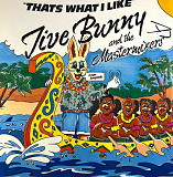 Jive Bunny And The Mastermixers - That's What I Like (BCM Records 12350) 12" Rock & Roll