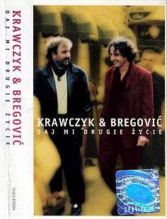 Krawczyk* & Bregović* – Daj Mi Drugie Życie