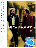 Krawczyk* & Bregović* – Daj Mi Drugie Życie