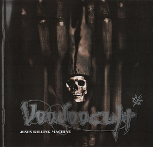 Voodoocult – Jesus Killing Machine