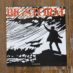 Bigstorm – Living In Exile LP 12", произв. Germany