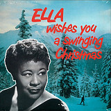 Ella Fitzgerald – Ella Wishes You a Swinging Christmas