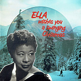 Ella Fitzgerald – Ella Wishes You A Swinging Christmas