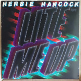 HERBIE HANCOCK (Jazz, Funk, Disco) – Lite Me Up ‘1982 CBS NL - with OIS NM-
