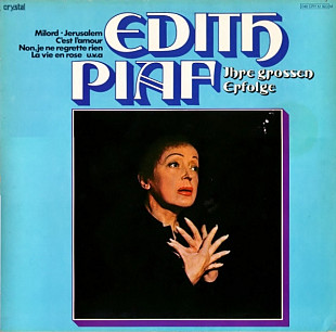 Edith Piaf – Ihre Grossen Erfolge